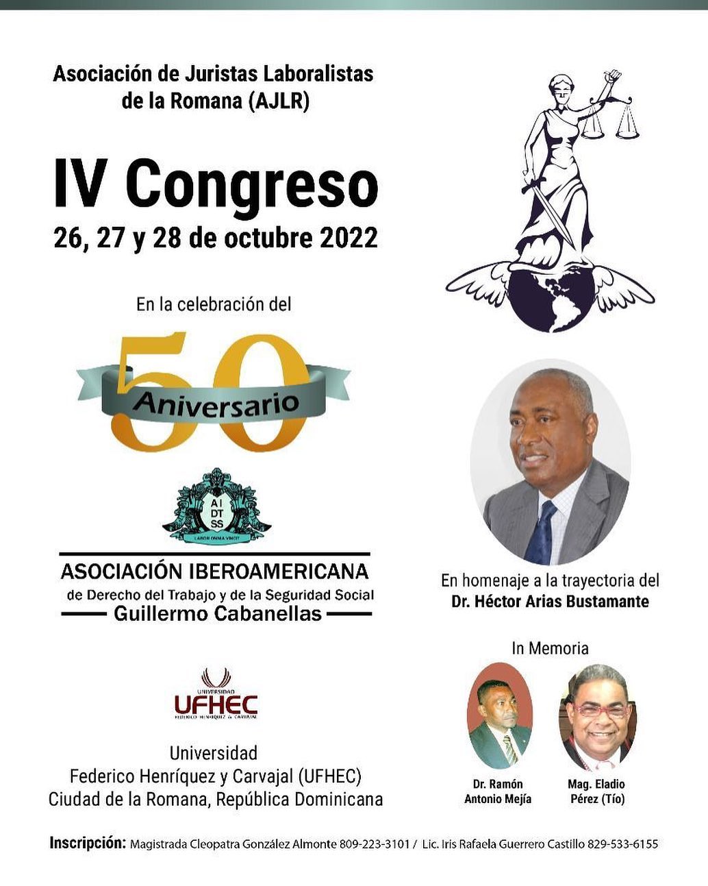 La Asociación de Juristas Laboralistas de la Romana (AJLR) invitan al IV Congreso.